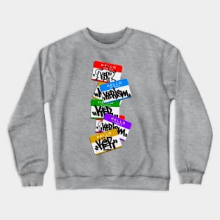 HELLO MY NAME IS KER Crewneck Sweatshirt